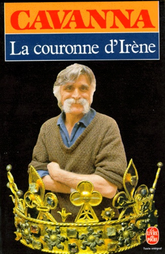François Cavanna - La Couronne d'Irène.