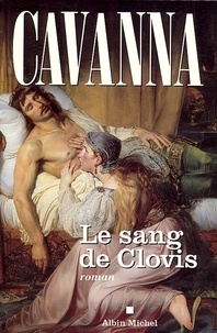 François Cavanna et François Cavanna - Le Sang de Clovis.