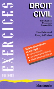 François Chabas et Henri Mazeaud - Droit Civil. Introduction, Personnes, Incapacites.