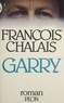 François Chalais - Garry.