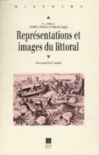 François Chappé et Gérard Le Bouëdec - Représentations et images du littoral - Actes de la journée d'études de Lorient, 22 mars 1997.