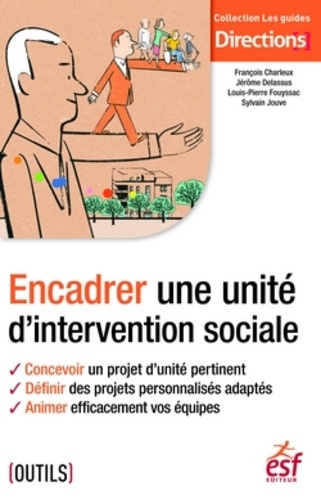 Encadrer une unité d'intervention sociale
