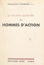 François Charmot - La doctrine spirituelle des hommes d'action.