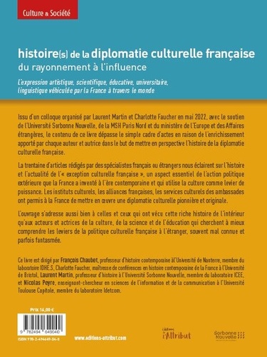 Histoire(s) de la diplomatie culturelle française
