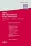 François Chénedé - Droit des obligations et des contrats - Consolidations, innovations, perspectives.