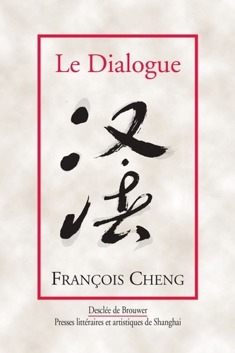 Le Dialogue. Une passion pour la langue française