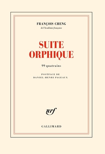 Suite orphique. 99 quatrains