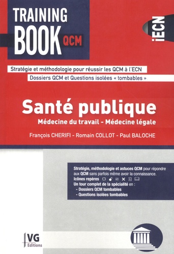 François Chérifi et Romain Collot - Santé publique - Médecine du travail, médecine légale.