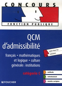 François Chevalier et Thierry Marquetty - QCM d'admissibilité - Catégorie C.