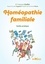 Homéopathie familiale. Guide pratique et ses 40 cartes détachables