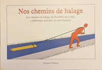Nos chemins de halage