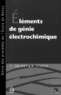 François Coeuret et Alain Storck - Eléments de génie électrochimique.