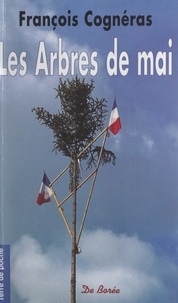 François Cognéras - Les arbres de mai.
