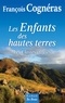 François Cognéras - Les Enfants des hautes terres - Les classes creuses.