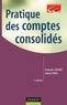 François Colinet et Simon Paoli - Pratique des comptes consolidés - 5ème édition.