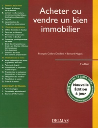 François Collart Dutilleul et Bernard Magois - Acheter ou vendre un bien immobilier - Edition 2006.