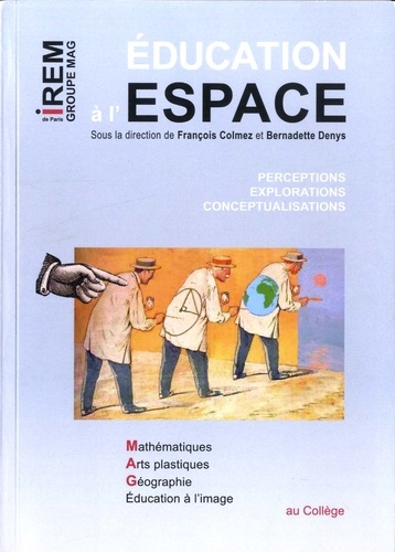 François Colmez et Bernadette Denys - Education à l'espace - Perceptions, explorations, conceptualisations.