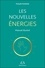 Les nouvelles énergies. Manuel illustré