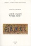 François Cornilliat - Sujet caduc, noble sujet - La poésie de la Renaissance et le choix de ses "arguments".