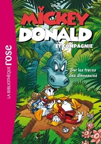 François Corteggiani et Giorgio Cavazzano - Mickey, Donald et compagnie Tome 3 : Sur les traces des dinosaures.