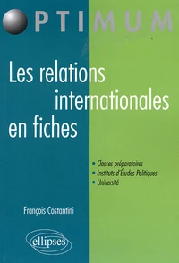 Les relations internationales en fiches
