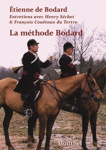 François Couetoux du Tertre - La méthode Bodard.