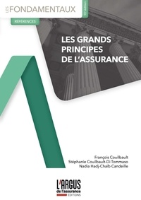 François Couilbault et Stéphanie Couilbault-Di Tommaso - Les grands principes de l'assurance.