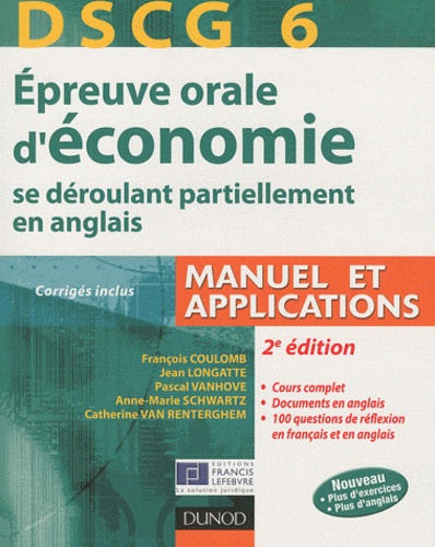 François Coulomb - Epreuve orale d'économie se déroulant partiellement en anglais DSCG 6 - Manuel et applications.