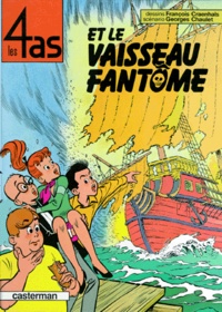 François Craenhals et Georges Chaulet - Les 4 as  : Le vaisseau.