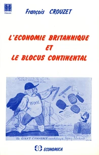 L'Economie Britannique Et Le Blocus Continental