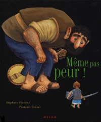Même pas peur !