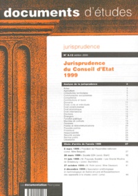 François Crucifix et  Collectif - Jurisprudence Du Conseil D'Etat 1999. Edition 2000.