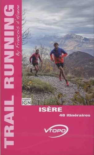 Isère. 48 itinéraires