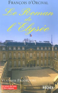 Le Roman de l'Elysée
