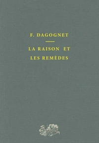 La Raison et les remèdes