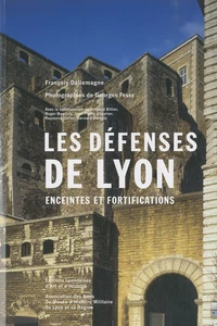 Les défenses de Lyon