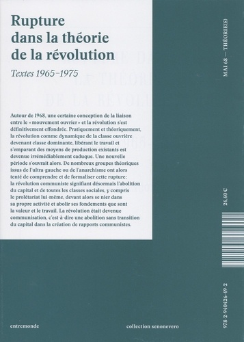 Rupture dans la théorie de la révolution. Textes 1965-1975