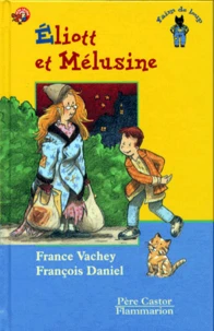 Éliott et Mélusine