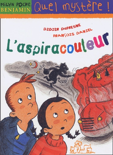 François Daniel et Didier Dufresne - L'Aspiracouleur.