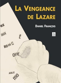 La Vengeance de Lazare