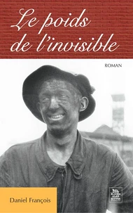 Le poids de l'invisible