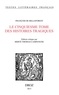 François de Belleforest - Le cinquiesme tome des histoires tragiques.