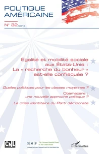Egalité et mobilité sociale aux Etats-Unis : la recherche du bonheur est-elle confisquée ?