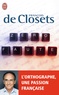 François de Closets - Zéro faute - L'orthographe, une passion française.