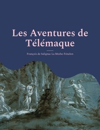 François de Fénelon - Les Aventures de Télémaque  : .