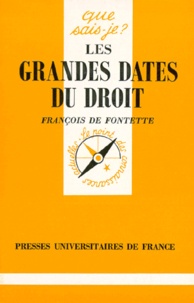 François de Fontette - Les grandes dates du droit.