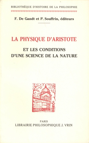 La physique d'Aristote et les conditions d'une science de la nature