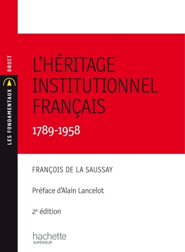 L'héritage institutionnel français