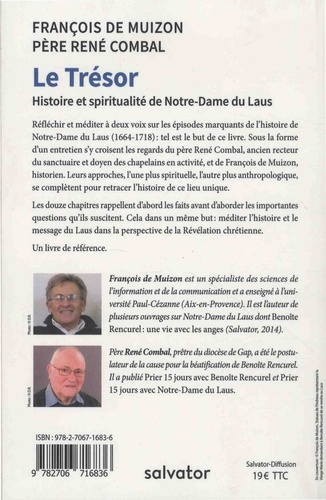 Le Trésor. Histoire et spiritualité de Notre Dame du Laus
