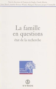La famille en questions